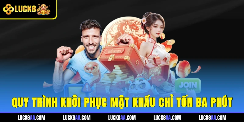 Quy trình khôi phục mật khẩu chỉ tốn ba phút.